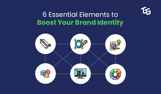 6 essential elements to boost you brand identity - The Go-To Guy!