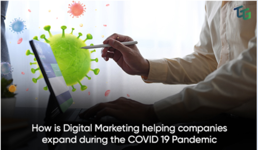Digital Marketing During The Covid-19-The Go-To Guy!